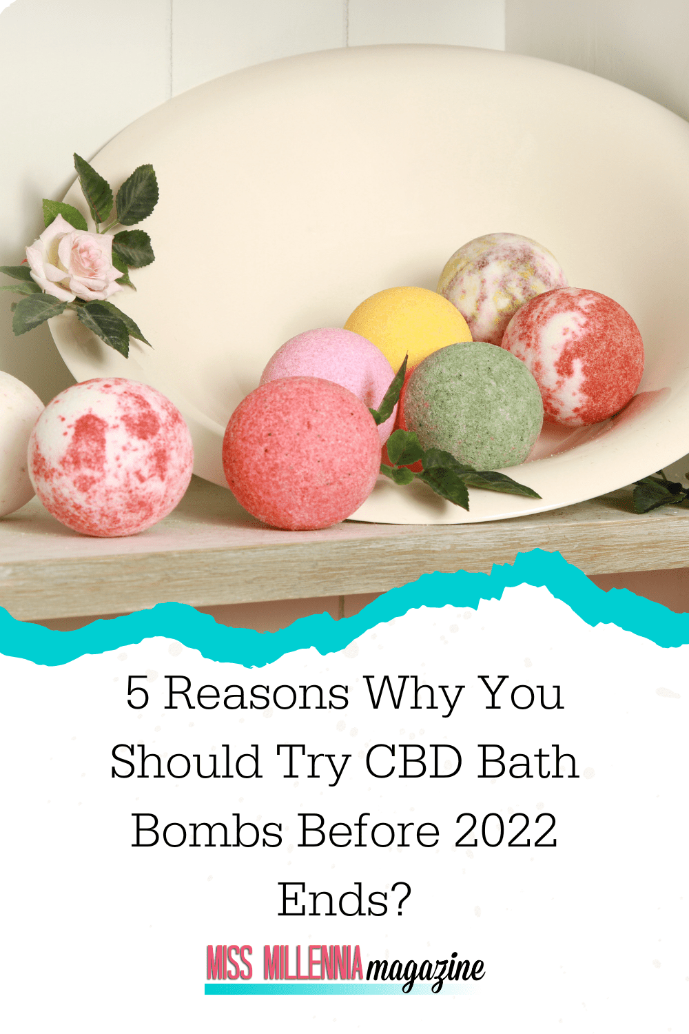 5 Reasons Why You Should Try CBD Bath Bombs Before 2022 Ends?