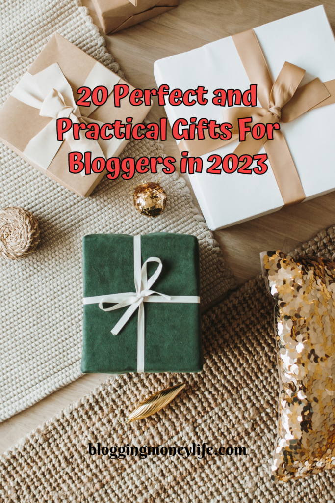 20 Perfect and Practical Gifts For Bloggers in 2023