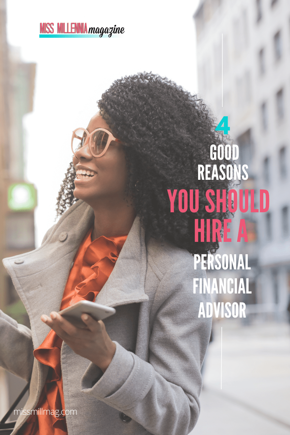 4 Good Reasons You Should Hire a Personal Financial Advisor