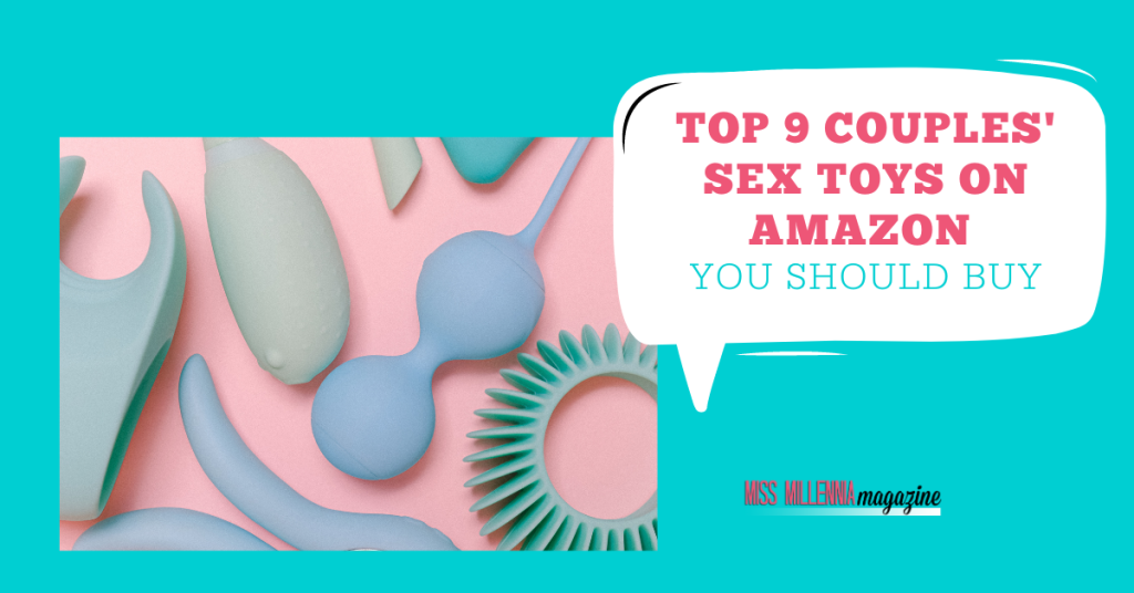 Top 9 Couples' Sex Toys on Amazon You Should Buy