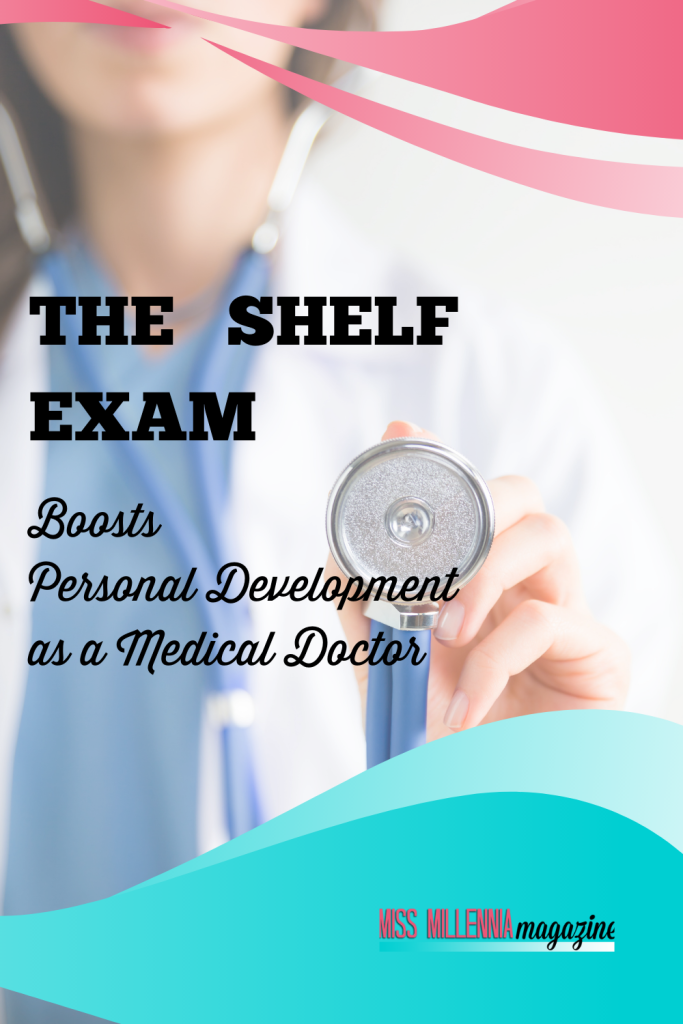 The SHELF Exam Boosts Personal Development as a Medical Doctor