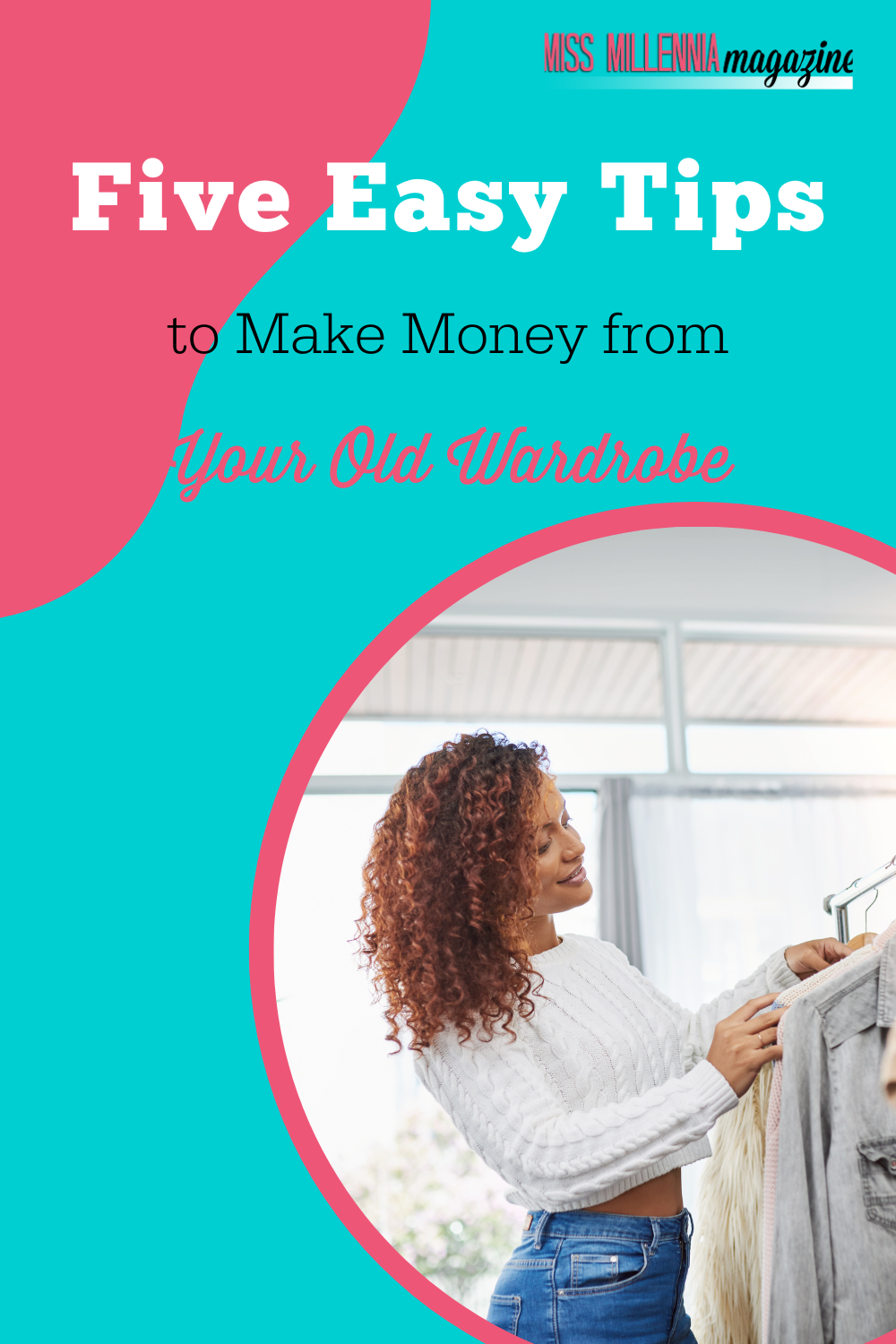 Five Easy Tips to Make Money from Your Old Wardrobe