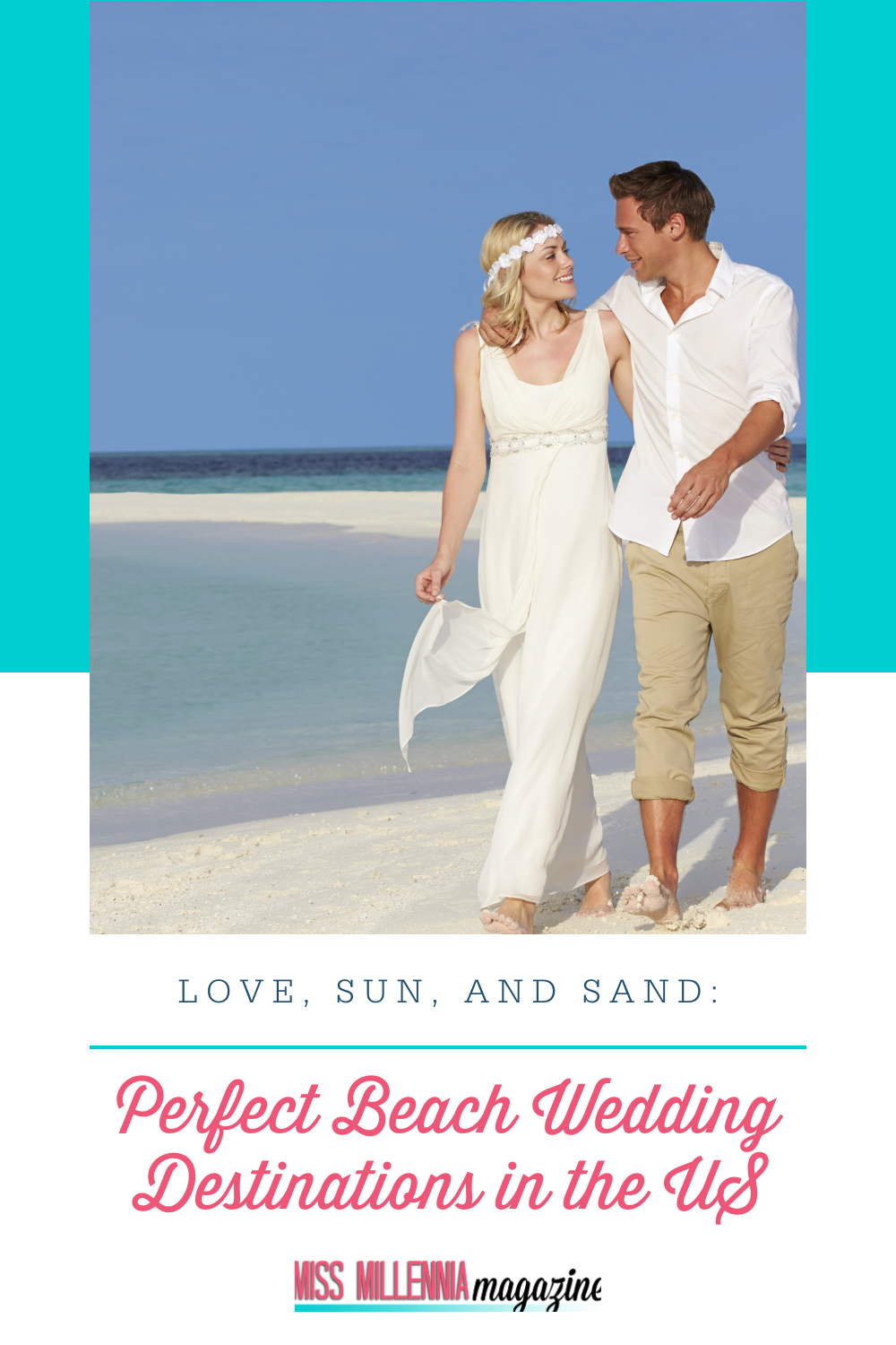 Love, Sun, and Sand: Perfect Beach Wedding Destinations in the US