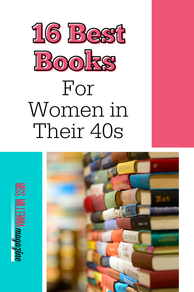 16 Best Books For Women in Their 40s