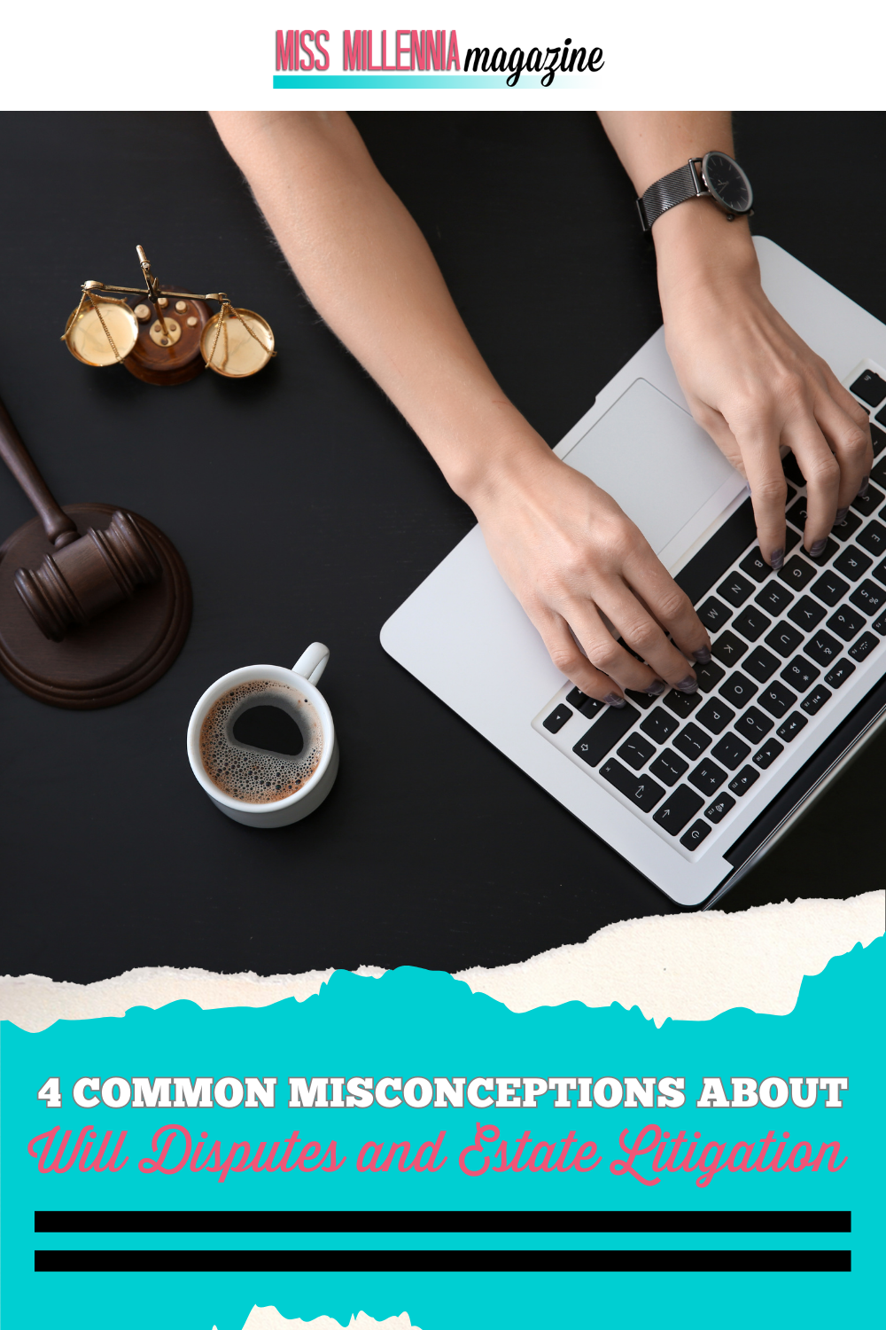 4 Common Misconceptions About Will Disputes and Estate Litigation