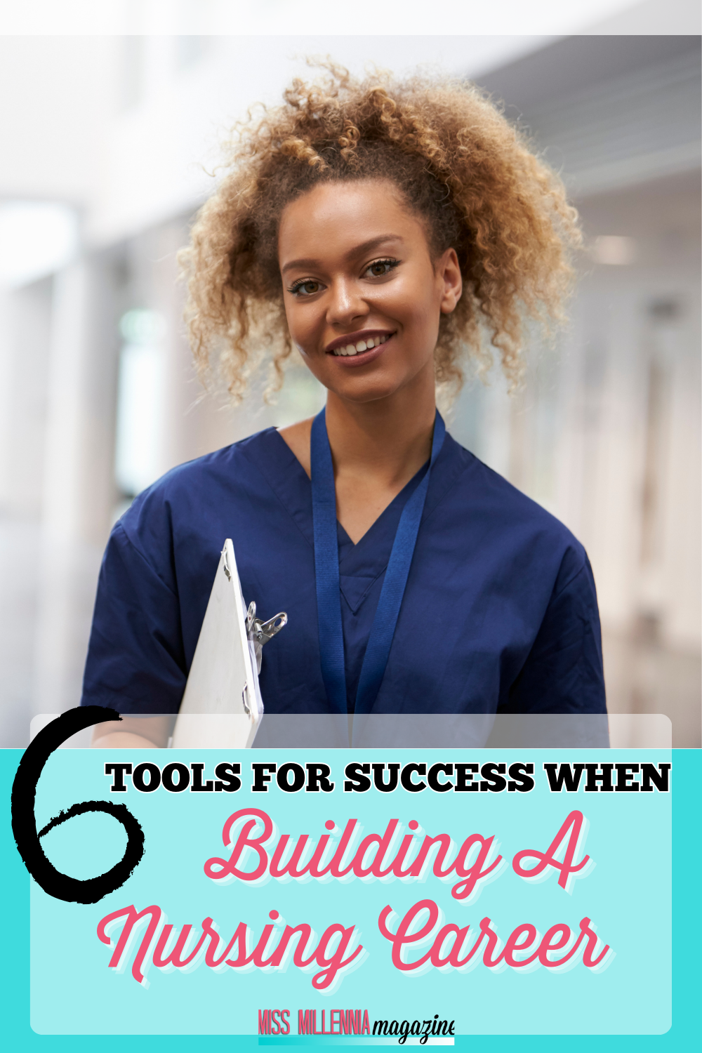 6 Tools For Success When Building A Nursing Career