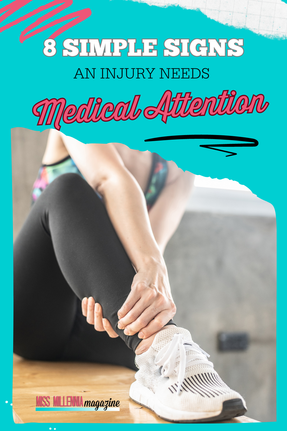 8 Simple Signs An Injury Needs Medical Attention