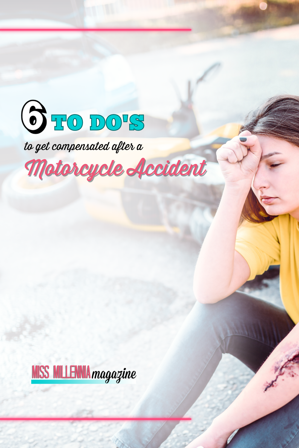 6 To Do’s To Get Compensated After A Motorcycle Accident