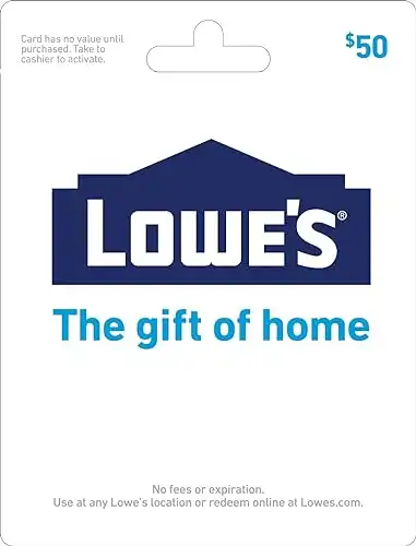 Lowe’s Gift Card