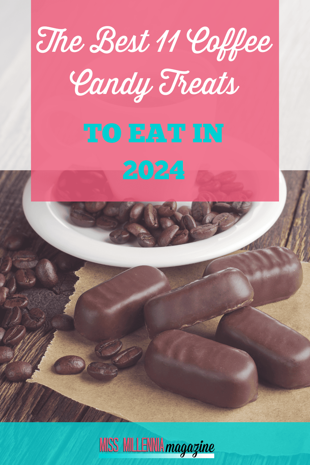 The 11 Best Coffee Candy Treats To Eat in 2024