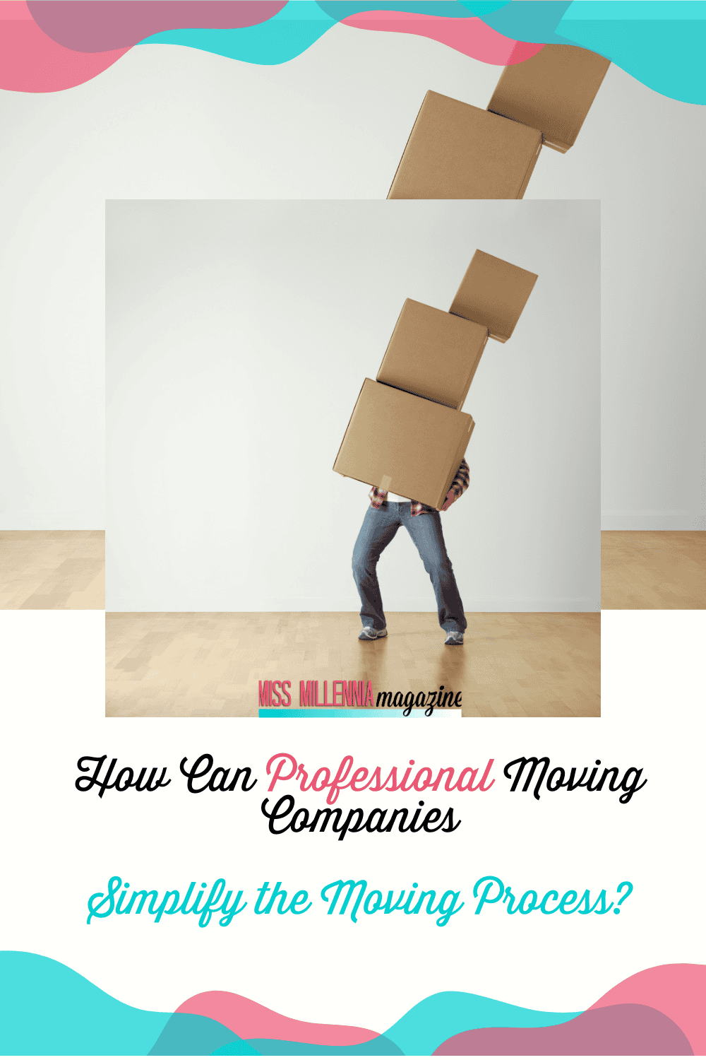 How Can Professional Moving Companies Simplify the Moving Process?