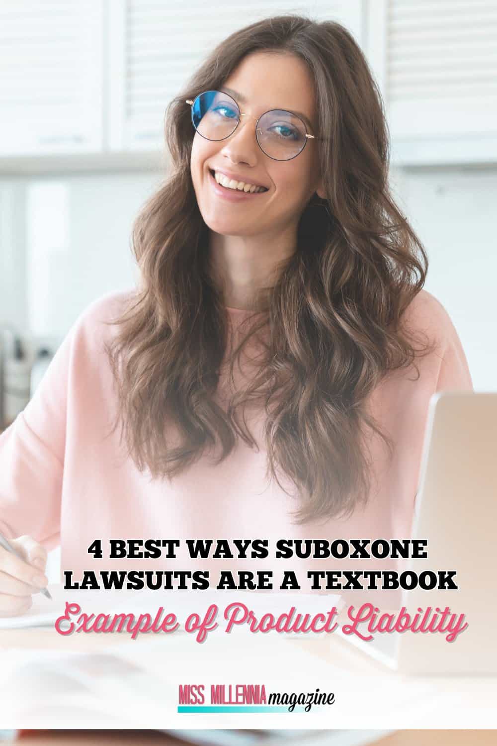 4 Best Ways Suboxone Lawsuits Are a Textbook Example for Product Liability