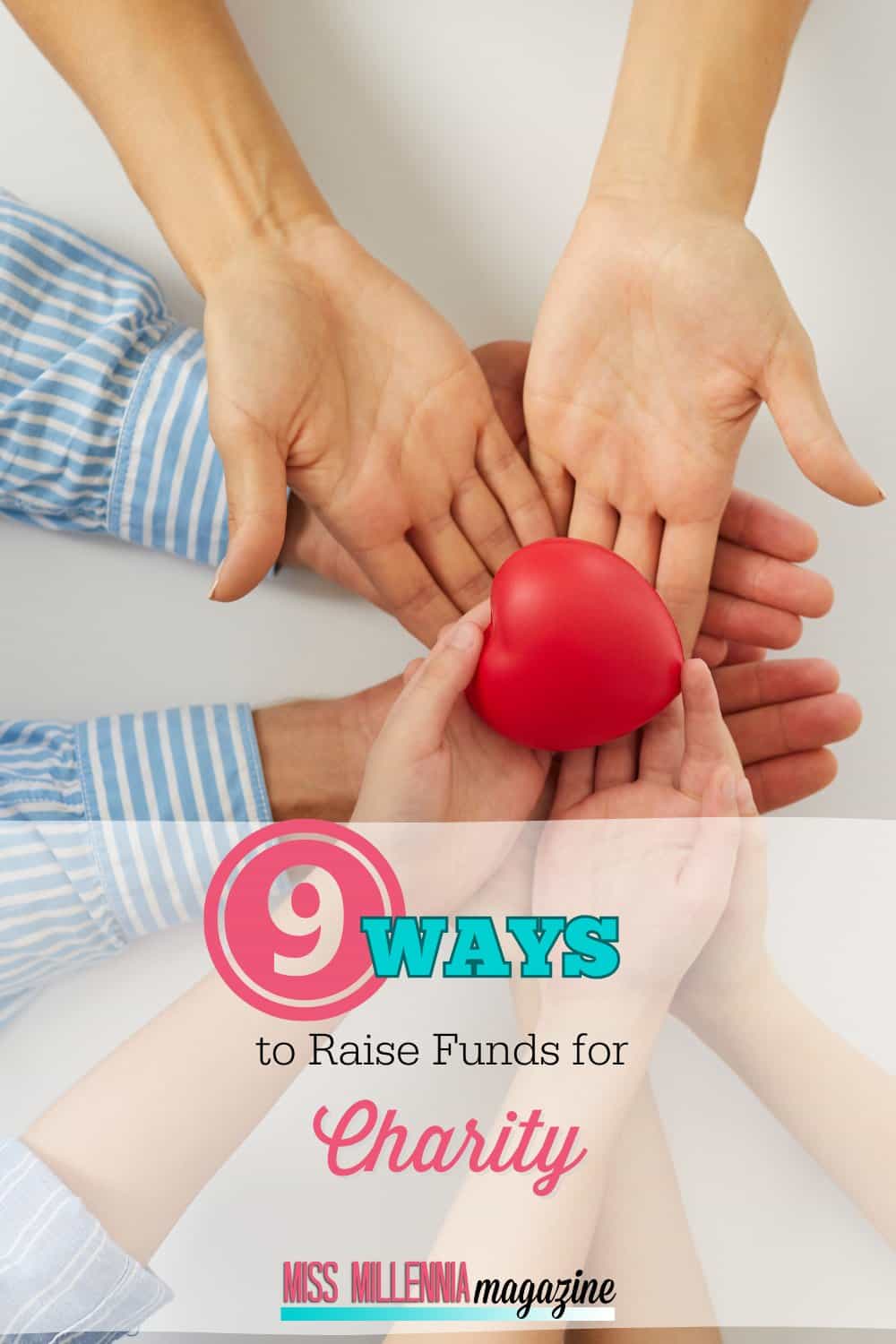 9 Top Ways to Raise Funds for Charity