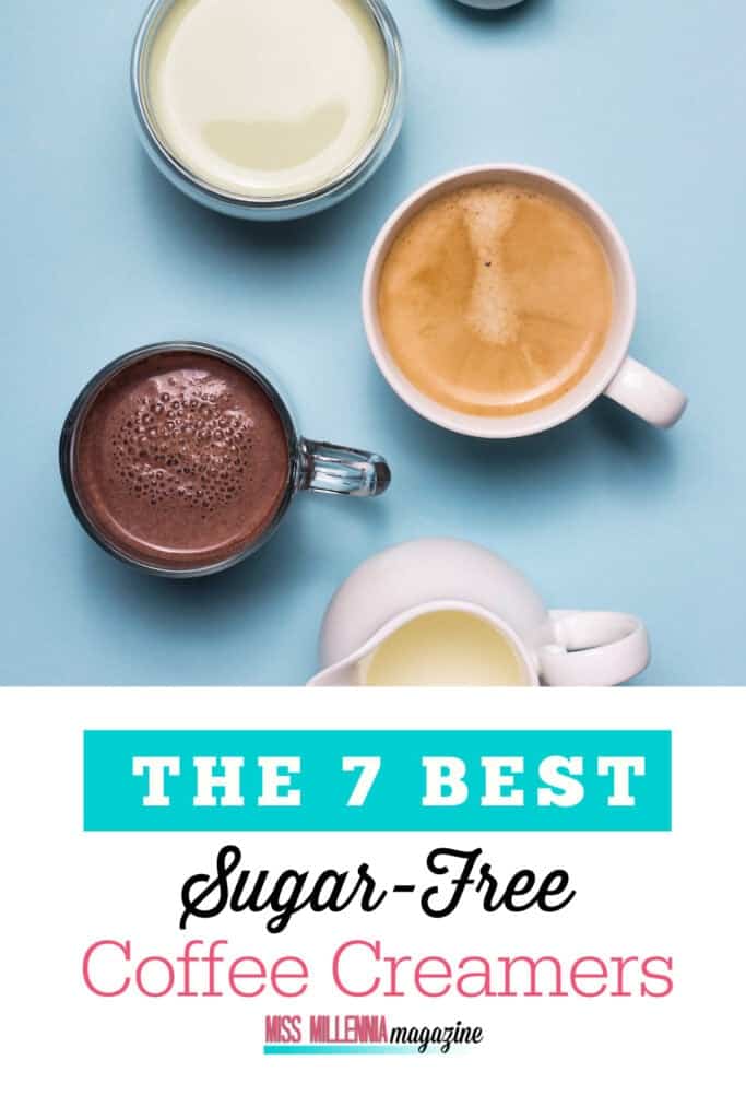 The 7 Best Sugar Free Coffee Creamers