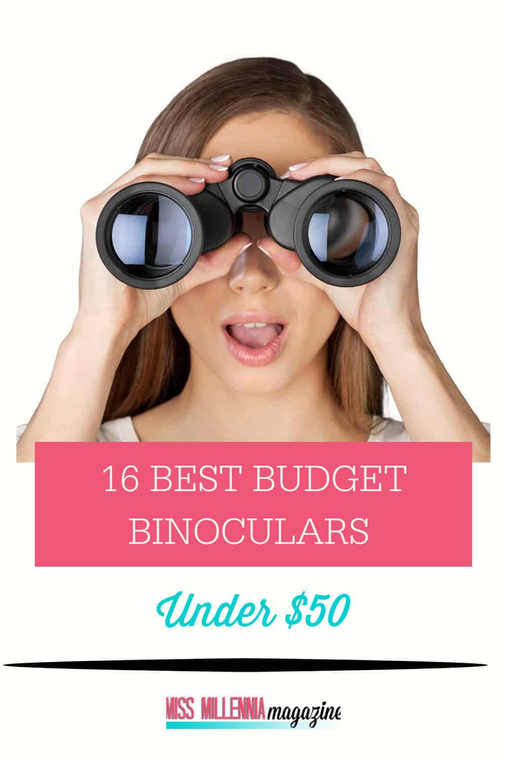 16 Best Budget Binoculars Under 