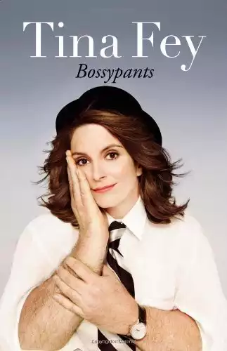 Bossypants 1st edition by Fey, Tina (2011) Hardcover