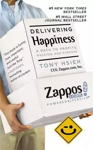 [Delivering Happiness: A Path to Profits, Passion and Purpose] [By: Tony Hsieh] [January, 2012]