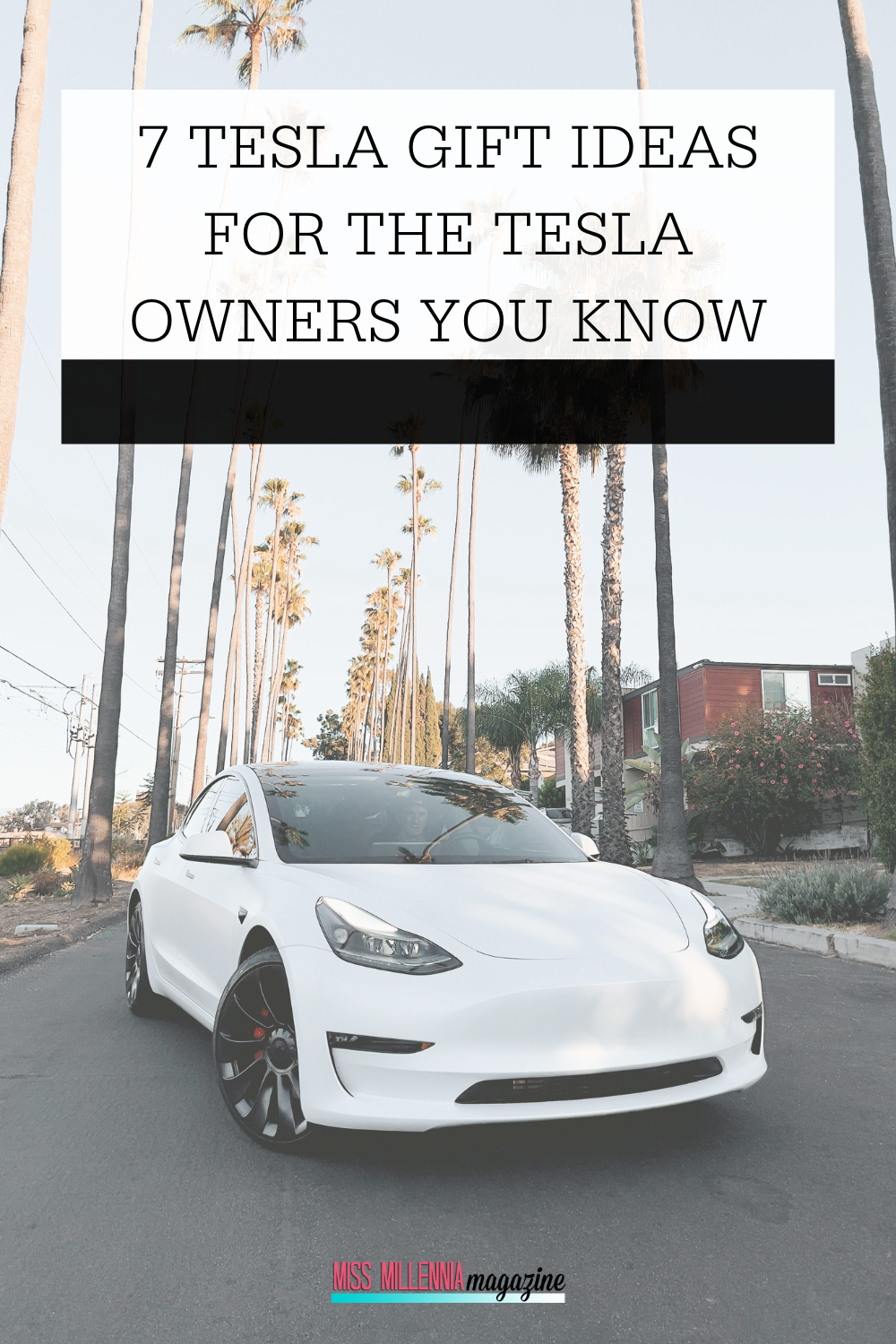 7 Tesla Gift Ideas for the Tesla Owners You Know