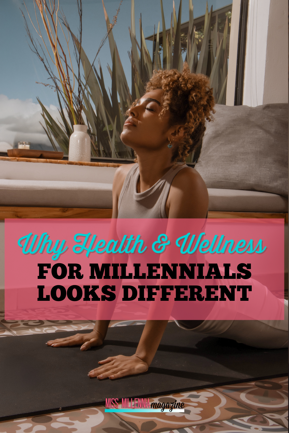Why Health and Wellness for Millennials Looks Different